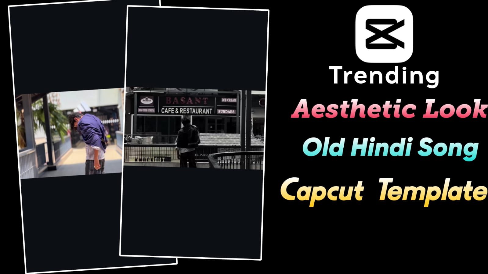 Aesthetic Look Capcut Template
